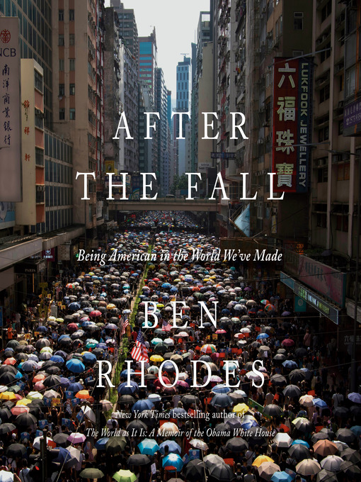 Title details for After the Fall by Ben Rhodes - Wait list